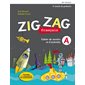 Zig zag, 4e année du primaire - Cahiers de savoirs et d'activités A et B avec Mes outils