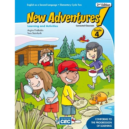 New adventures  : english as a second language, secondary cycle two Learning and activites grade 3 and 4 