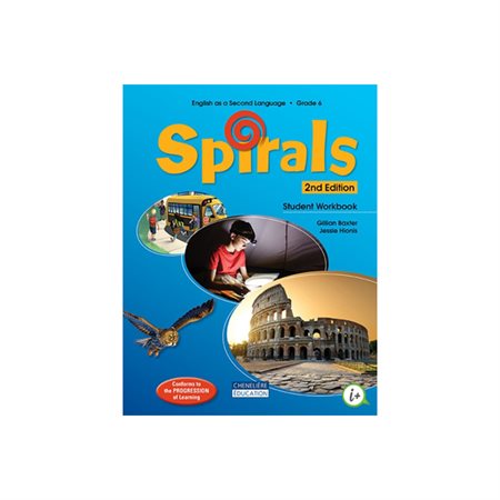 Spirals  : English as a second language, grade 6  Student Workbook 