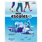 Escales – Cahier de savoirs et d’activités 5, 2e éd.