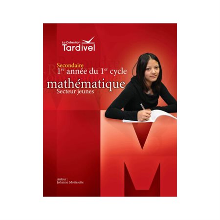 Mathématique - Rationnel - Tardivel - Secondaire 1 - Cahier 2